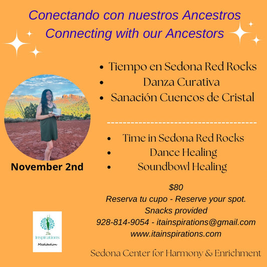 Connecting with our ancestors-Conectando con nuestros ancestros